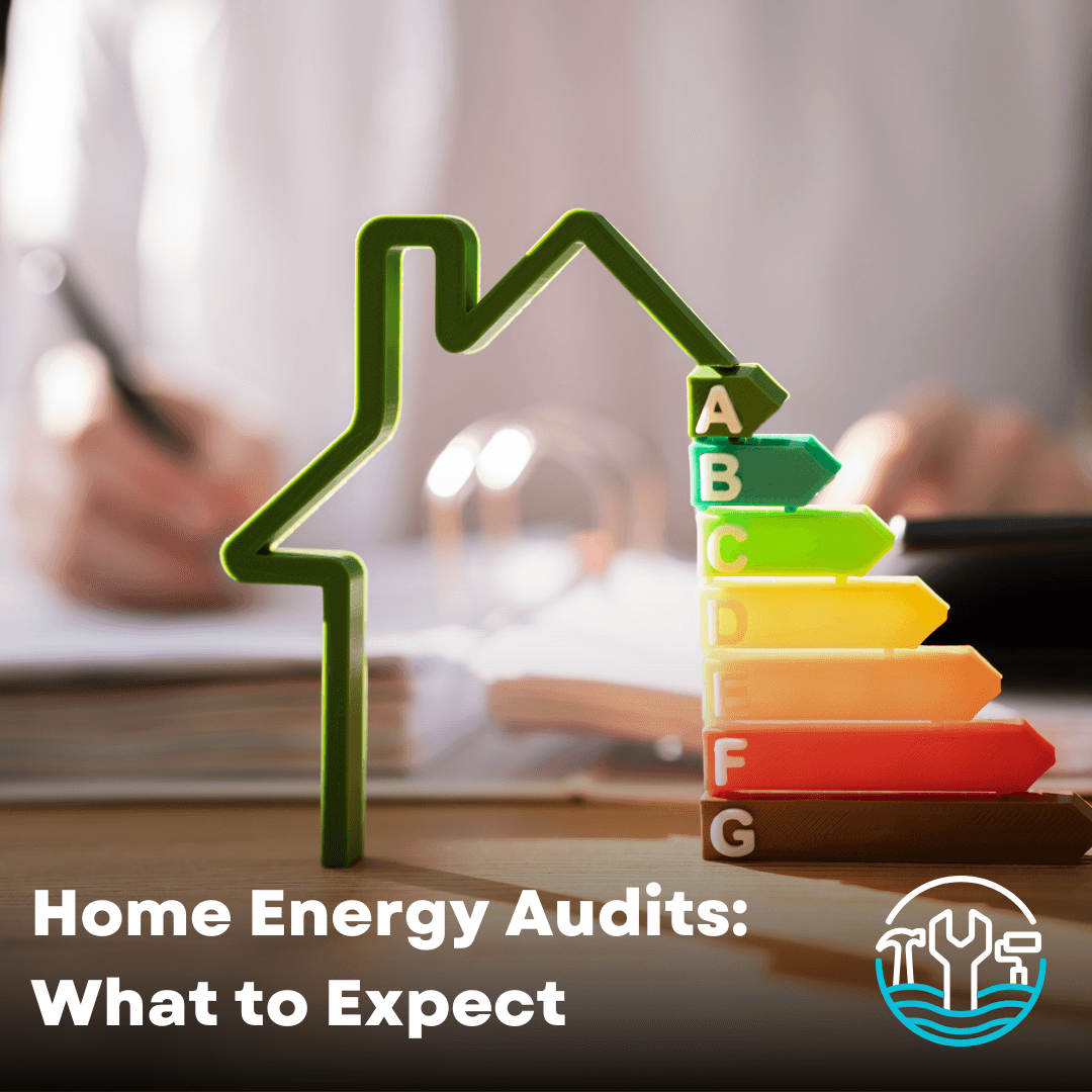 Home Energy Audits: What to Expect and How They Can Save Money